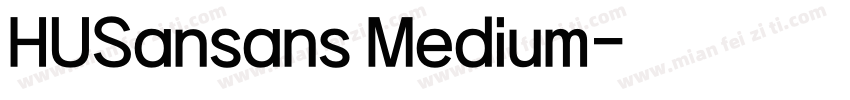 HUSansans Medium字体转换
